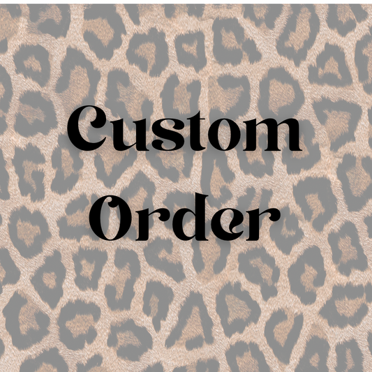 Custom order