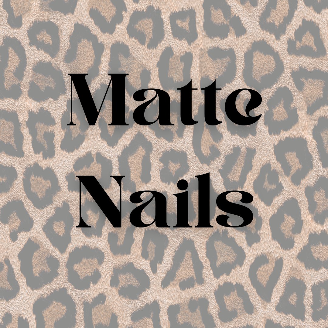 Matte Collection