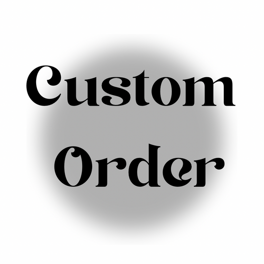 Custom order